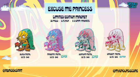 Abrooks - Excuse Me Princess Magnet
